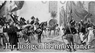 Ihr lustigen Hannoveraner  Hanoverian folk song [upl. by Sharp]