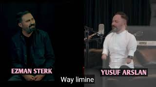 Ezman Sterk feat Yusuf Arslan Way limine 2024 Klip [upl. by Dahlstrom633]