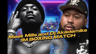 Meek Mills and Dj Akademiks Boxing for 1M [upl. by Etac922]