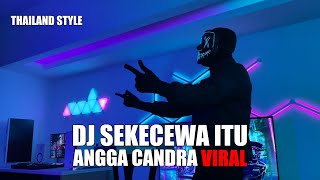 DJ SEKECEWA ITU THAILAND STYLE TIK TOK REMIX TERBARU 2024 DJ Cantik Remix [upl. by Asilat]