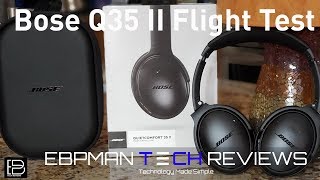 Bose QC35 II Review with Call Quality and Airline Active Noise Canceling Test [upl. by Silverman592]