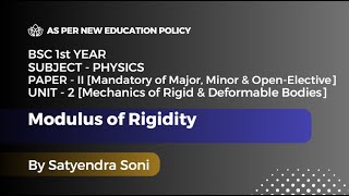 30 Modulus of Rigidity  BSc 1st Year Physics  P2  Unit 2  Mechanics of Rigid  NEP [upl. by Aratnahs]