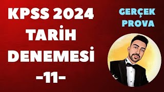 KPSS 2024 TARİH DENEME GERÇEK PROVA 11 kpss2024 kpsstarih kpsstarihdenemesi ösym [upl. by Sammy]