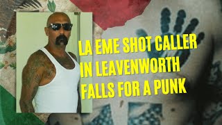 La EME Shot Caller In Leavenworth Unravels Falls For A Punk Then Is Murdered In A Homeless Camp [upl. by Naghem]