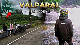 Valparai Trip 🍃  செம்ம Rain 🌧️ இத நாங்க எதிர்பார்க்கலா 🥺 valparai [upl. by Gellman439]