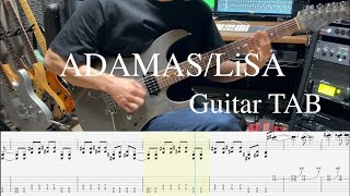 【TAB】ADAMAS Guitar Cover【LiSA】 [upl. by Newob]