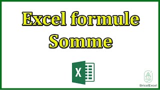 Formule Excel somme colonne [upl. by Nalim]