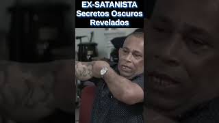 🌟🔥 Testimonio de un Ex Satanista Convertido Secretos Oscuros Revelados 🕊️🔍 [upl. by Howenstein]