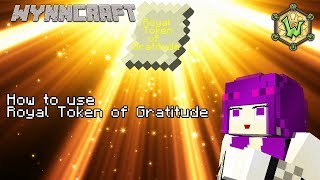 윈크래프트 Royal Token of Gratitude 사용법 Wynncraft How to use Royal Token of Gratitude [upl. by Thinia]