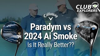 New 2024 Callaway Ai Smoke Driver vs Callaway Paradym Is Ai Smoke Really Better [upl. by Issiah]