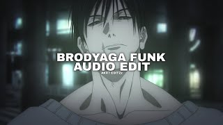 brodyaga funk edit audio eternxlkz [upl. by Anabelle]