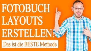 Fotobuch Layouts erstellen Das ist die BESTE Methode [upl. by Rica915]