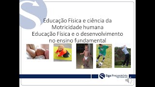 Educação Física e ciência da Motricidade humana [upl. by Ardnac]