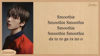 NCT DREAM Smoothie Easy Lyrics [upl. by Illyes]