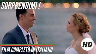 Sorprendimi I HD I Commedia I Film Completo in Italiano [upl. by Ynnattirb]