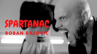 Boban Rajović  Spartanac Official Video [upl. by Odlareg]