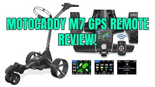 My new favorite push cart Motocaddy M7 GPS Remote Review [upl. by Aicercal]