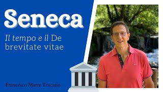 Seneca e il tempo il «De brevitate vitae» [upl. by Atidnan]