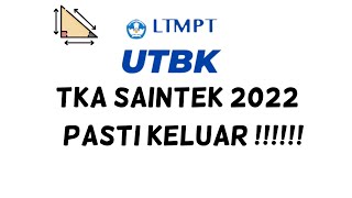 UTBK 2022  PASTI KELUAR  Ketahui 4 Hal Ini Kalau Mau Tembus TKA SAINTEK 2022 [upl. by Heeley]