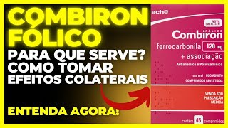 COMBIRON FÓLICO  PARA QUE SERVE COMO TOMAR EFEITOS COLATERAIS COMO FUNCIONA  REMÉDIO PARA ANEMIA [upl. by Nitz]