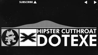 Glitch Hop  110BPM  DotEXE  Hipster Cutthroat Monstercat EP Release [upl. by Orhtej]