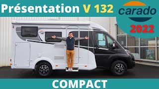 COURT quun FOURGON  Présentation Profilé Compact CARADO V132 modèle 2022 Instant CampingCar [upl. by Kappel]