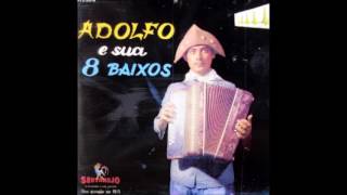 Adolfinho dos 8 Baixos  Saudade da Paraíba [upl. by Zsa]