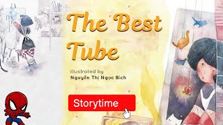 Childrens Books Read Aloud The Best Tube  Animated Picture Book  Nobel Storytime [upl. by Sansen]