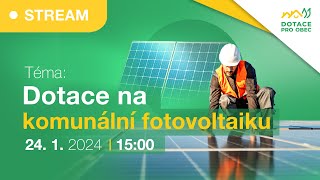 Dotace na komunální fotovoltaiku [upl. by Novad]