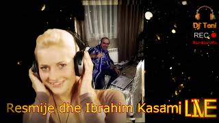 Resmije dhe Ibrahim Kasami LIVE 2014 Rec by Dj Toni [upl. by Trula]