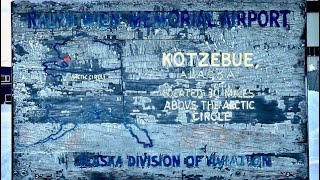 Kotzebue Alaska Tour [upl. by Llebiram758]