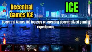 The Shocking Decentral Games ICE Coin ICE Secrets  Cryptocurrency Crypto Token Facts Trading Guide [upl. by Jayson]