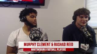 The Sports Mix Martinsburg Football HC David Walker QBFS Murphy Clement amp OLDL Rashad Reid [upl. by Alyos]