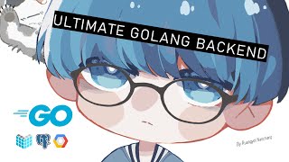 แนะนำคอร์ส  Ultimate Golang Backend การพัฒนา Backend ด้วยภาษา Go [upl. by Beulah]