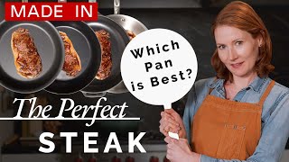 Pro Chef Tests 4 Pans For The Perfect Steak  Made In Cookware [upl. by Ocinemod]