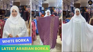 Arabian White Borka  Borka Collection in Bangladesh  New Borka Collection [upl. by Jonah]