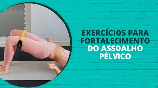 5 Exercícios de Pilates para Fortalecimento do Assoalho Pélvico [upl. by Jamison400]