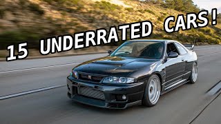 Top 15 Most UNDERRATED Cars In The Car Community [upl. by Sined527]