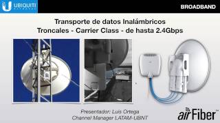 Ubiquiti airFiber “Enlaces PtP Troncales de Altas Capacidades” [upl. by Willamina]