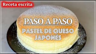 Pastel de Queso Japonés Receta Fácil y Esponjosa  Cheesecake Japonés Paso a Paso [upl. by Hetty]