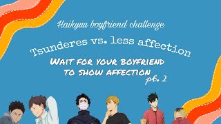 Wait for your boyfriend to show affection ft Nontoxic SakuAtsuIwaOi and more pt2 [upl. by Nette501]