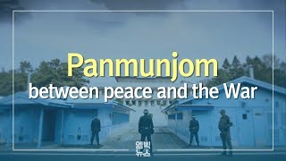 Panmunjom between peace and the War [upl. by Anirol]