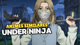 8 ANIMES SIMILARES o PARECIDOS a UNDER NINJA [upl. by Ransell]