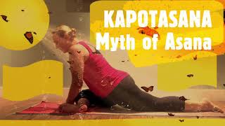 Pigeon pose  Kapotasana  Yoga Mythology and posture stepbystep explanation [upl. by Akehsyt]