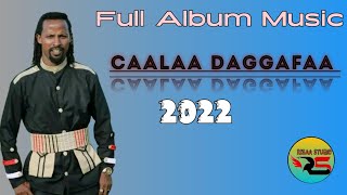 Caalaa Daggafaa Full Album Music oromomusic lovely 2022  Risaa Entertainment New Oromo Music [upl. by Arretnahs]