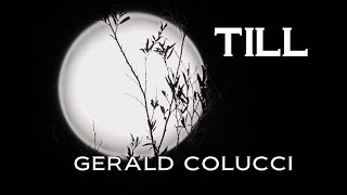 TILL Gerald Colucci [upl. by Heyer419]