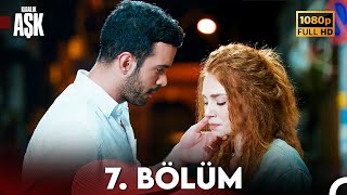 Kiralık Aşk 7 Bölüm Full HD [upl. by Greenwood]