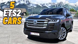 5 Car Mods for ETS2 150 New Update [upl. by Egroej35]