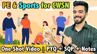 PE and Sports for CWSN  CH  4  CBSE Class 12th 2024 🔥  FREE Notes [upl. by Wurster970]