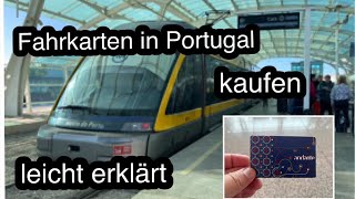 Eine Fahrkarte für Metro  Zug in Portugal  Porto kaufen EINFACH auf deutsch ERKLÄRT [upl. by Shaffert]